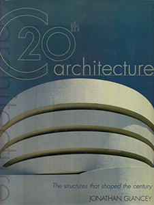 Twentieth Century Architecture 