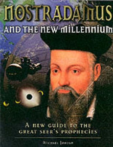 Nostradamus & the New Millennium 