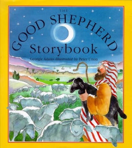 The Good Shepherd Storybook 