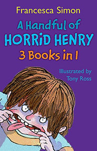 A Handful of Horrid Henry 3-in-1 