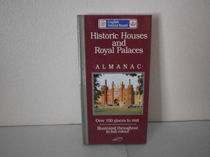 Royal Palaces/Stately Homes Almanac 