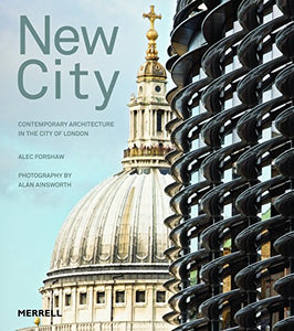 New City: Contemporary Architecture in the City of London 