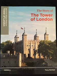 The Story of the Tower of London 