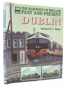 Railways of Ireland Past and Present 