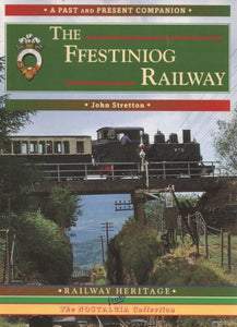 The Ffestiniog Railway 