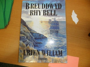 Breuddwyd Rhy Bell 