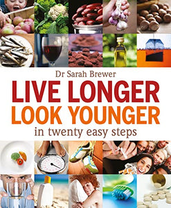 Live Longer Look Younger 