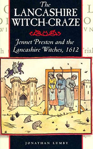 The Lancashire Witch Craze 