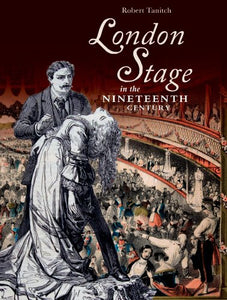 London Stage in the Nineteenth Century 