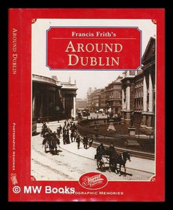 Francis Frith's Around Dublin 