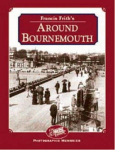 Francis Frith's Around Bournemouth 