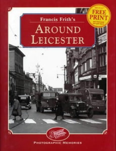 Francis Frith's Around Leicester 