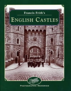 Francis Frith's Castles of England 