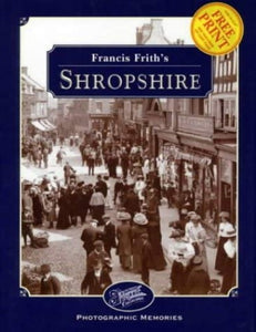 Francis Frith's Shropshire 