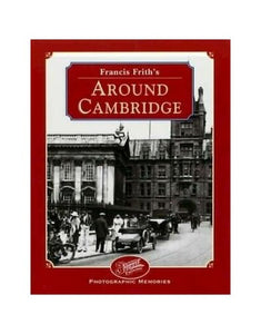 Francis Frith's Around Cambridge 