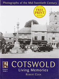 Francis Frith's Cotswold Living Memories 