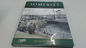 Francis Frith's Somerset Living Memories 