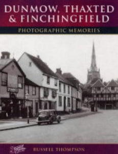 Dunmow, Thaxted and Finchingfield 