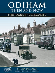 Odiham Then and Now 