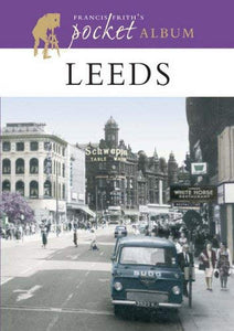 Francis Frith's Leeds Pocket Album 