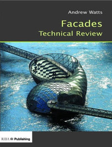 Facades Technical Review 