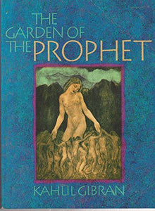 The Garden of the Prophet 