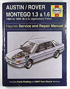 Austin Montego 1.3 and 1.6 Service and Repair Manual 