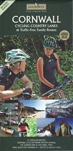 Cornwall Cycling Country Lanes & Traffic-free Family Routes 