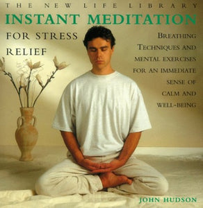 Instant Meditation for Stress Relief 