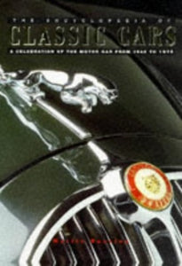 The Encyclopedia of Classic Cars 