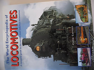 The World Encyclopedia of Locomotives 