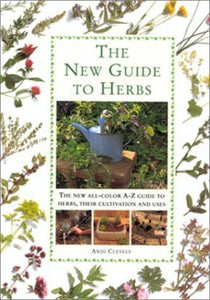 The New Guide to Herbs 