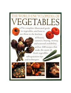 The World Encyclopedia of Vegetables 