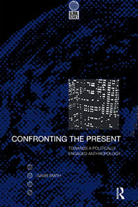 Confronting the Present 