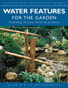 Water Features for the Garden 