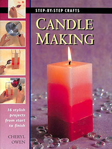 Step by Step Candle Making 