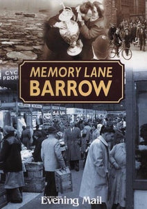 Memory Lane Barrow 