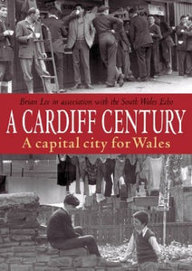 A Cardiff Century 