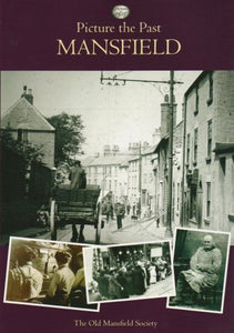 Picture the Past Mansfield 