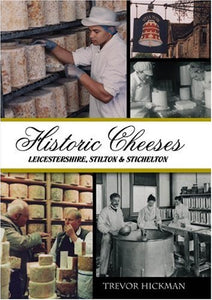 Historic Cheeses 