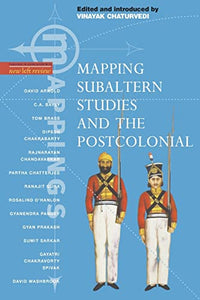 Mapping Subaltern Studies and the Postcolonial 