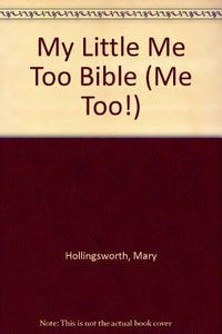 My Little Me Too Bible 