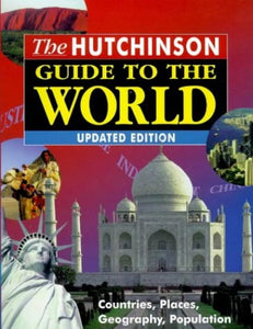 The Hutchinson Guide to the World 