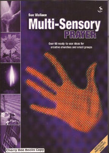 Multi-sensory Prayer 