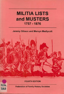 Militia Lists and Musters 1757-1876 