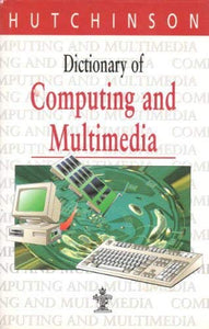 Dictionary of Computing and Multimedia 