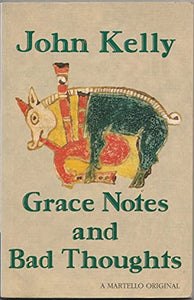 Grace Notes and Bad Thoughts 