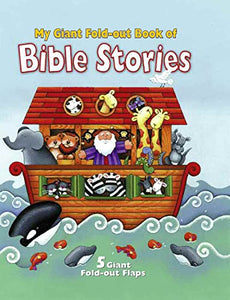 My Giant Fold Out Book of Bible Stories: Noah 