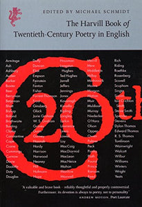 The Harvill Book of 20th Century Poetry in English 