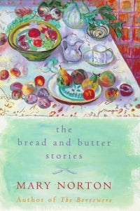 The Bread And Butter Stories 